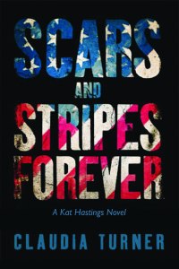 Scars and Stripes Forever Cover