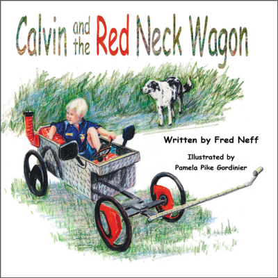 Calvin and the Red Neck Wagon book cover