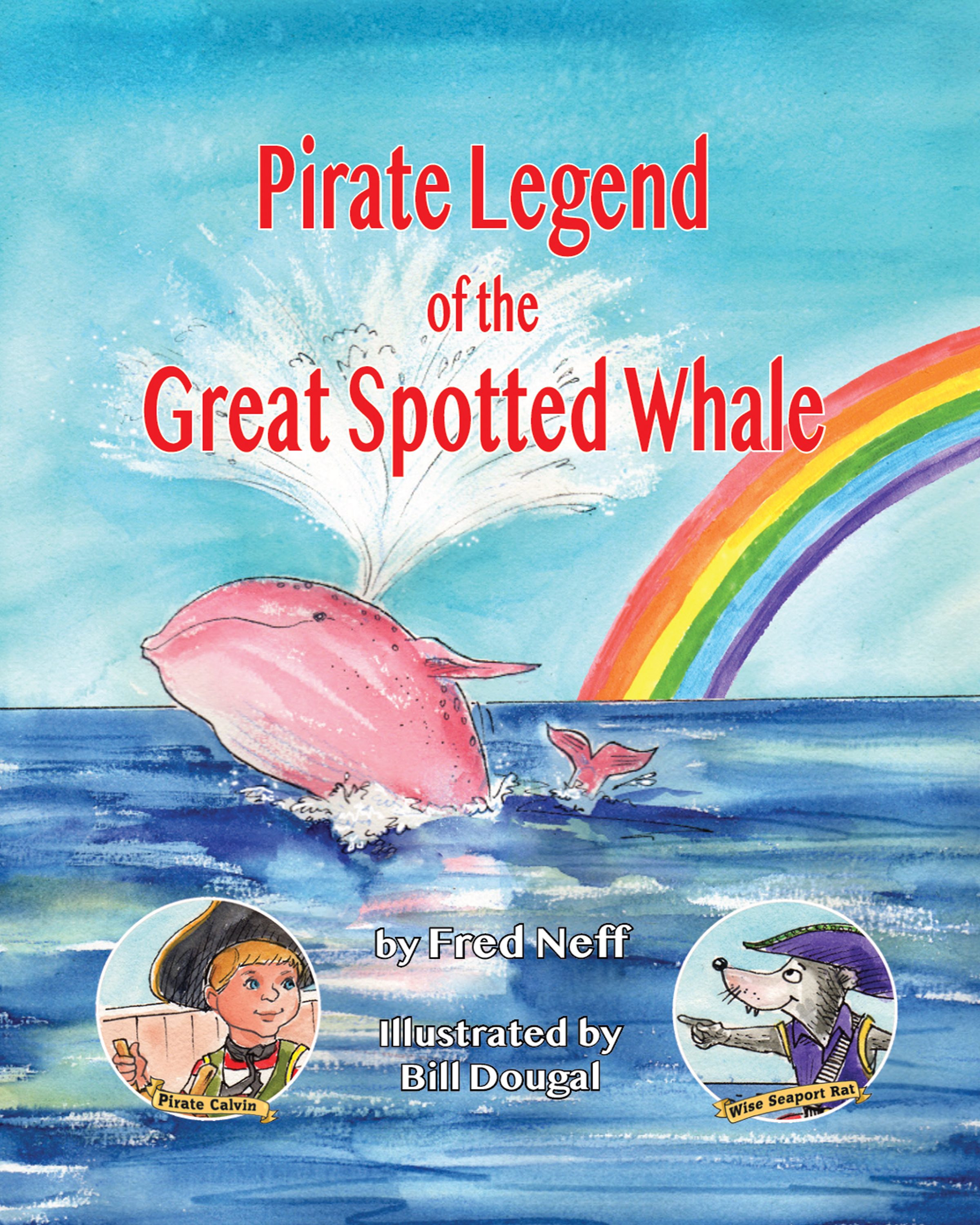 Pirate Legend of the Great Spotted Whale children's book