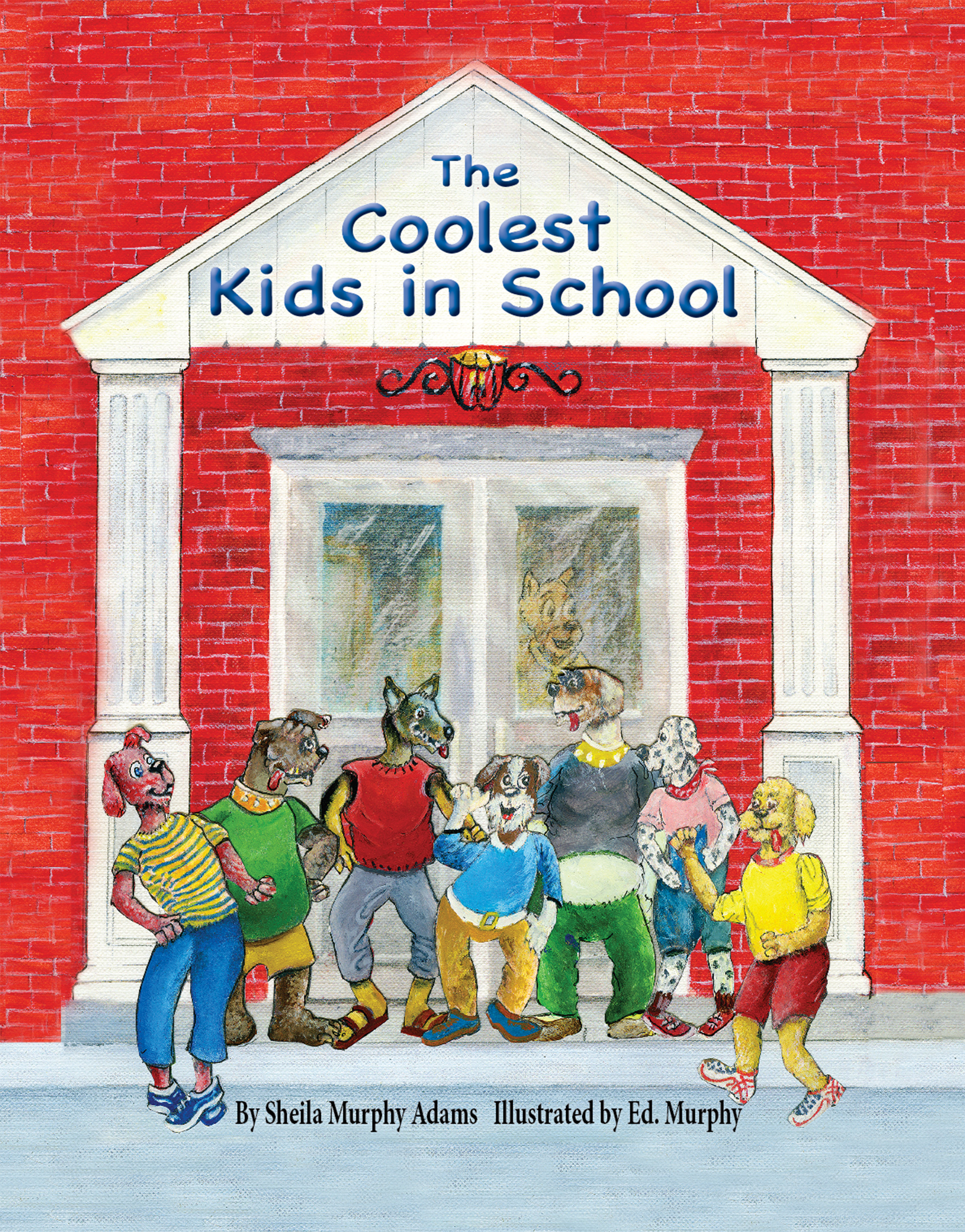 The Coolest Kids in School children's book cover